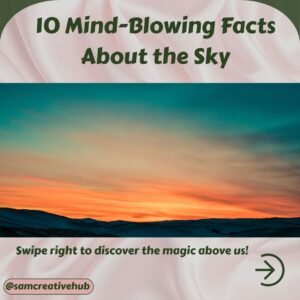 Mind blowing facts about sky